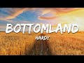 HARDY Bottomland Lyrics