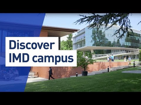 IMD MBA Program - Discover the campus