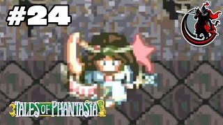＃24　SFC版 テイルズ オブ ファンタジア 実況プレイ