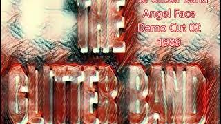 The Glitter Band &#39;Angel Face&#39; Demo 02 1989 (Audio)