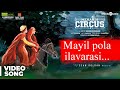 Mehandi Circus | Mayilpola Ilavarasi Song Video | Sean Roldan | Rangarajan, Swetha Tripathi