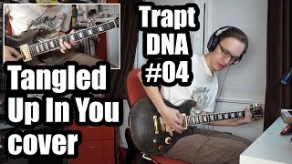 Trapt - Tangled Up In You (cover, with solo) // DNA #04