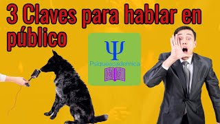 3 Claves hablar en público