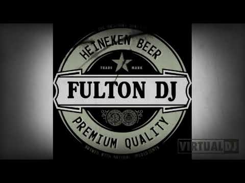 EL VACILON MIX. FULTON DJ😎😎😎