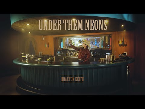 Braxton Keith - Under Them Neons (Visualizer Video)