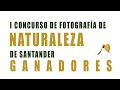 Ganadores del concurso de fotografías SDR Capital Natural