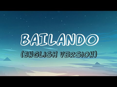 Enrique Iglesias - Bailando (English Version) ft. Sean Paul, Descemer Bueno, Gente De Zona (Lyrics)