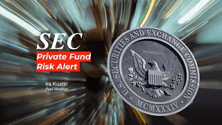 The SEC's Private Fund Risk Alert (2022)
