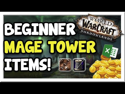 7 Beginner-Friendly Items to Sell w/ Mage Tower Returning! 9.2 | Shadowlands | WoW Gold Making Guide