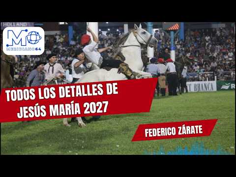 Jesús María 2027 grilla y cuánto salen las entradas Federico Zárate, indendente