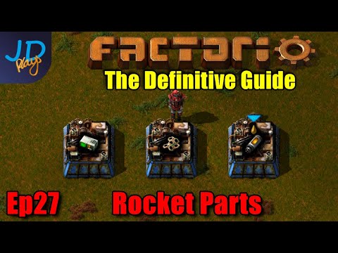 Factorio 1.0 The Definitive Guide Ep27 ⚙️ Rocket Parts ⚙️ Guide For New Players walkthrough