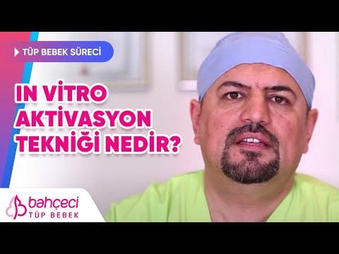 In Vitro Aktivasyon Tekniği Nedir?
