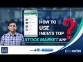 How to use India's Top Stock Market App?