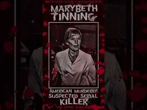 Marybeth Tinning, American Murderer and suspected Serial Killer