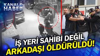 Küçükçekmece’de Sokak Ortasında İnfaz! İş Yerinin Önünde Dururken Kurşun Yağmuru
