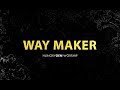 Way Maker
