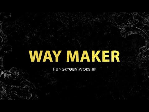 Thumbnail for Way Maker video