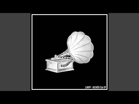 Sucker DJs (Original Mix)