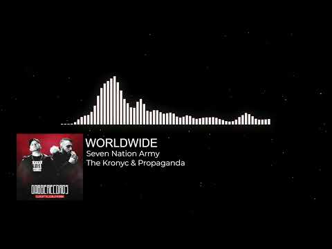 Propaganda & The Kronyc - Seven Nation Army
