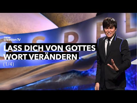 Lass dich von Gottes Wort verändern 1/4  I Joseph Prince I New Creation TV Deutsch