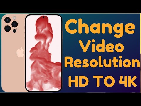How to Change iPhone Video Resolution Quality HD To 4K(2022)