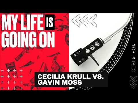My Life Is Going On - Cecilia Krull vs  Gavin Moss