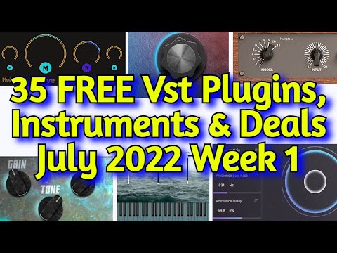 35 Best New FREE VST Effects Plugins, Vst Instruments, Sample Packs & Best Deals - JULY 2022 Week 1