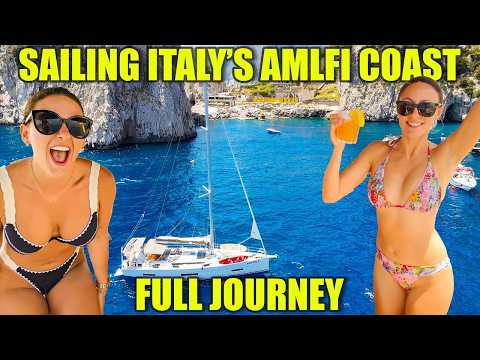 Sailing Italy’s Amalfi Coast: Naples to Capri (Full Journey Documentary)