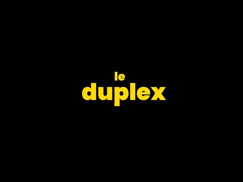 Le duplex - Extrait