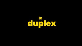 Le duplex - Extrait