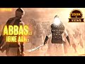 Abbas Ibne Ali Hazrat Abbas Whatsapp Status Jung E Abbas Alamdar Ishq E Hasnain
