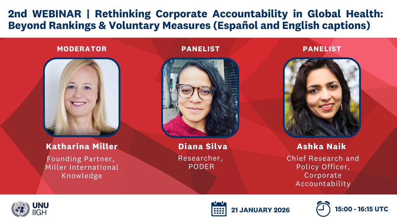2nd WEBINAR Rethinking Corporate Accountability in Global Health Beyond Rankings & Voluntary Measure