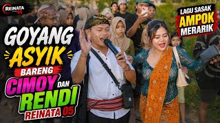 Download lagu GOYANG ASYIK Bareng Cimoy & Rendi Reinata 05 | Lagu Sasak Ampok Merarik Viral 2026 mp3