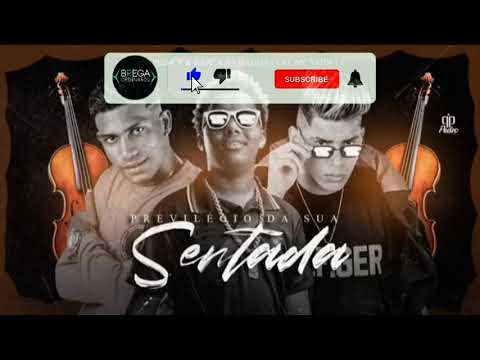 MC PRINCY & BARCA NA BATIDA FEAT MC VITIN LJ - PREVILÉGIO  DA SUA SENTADA - MÚSICA NOVA