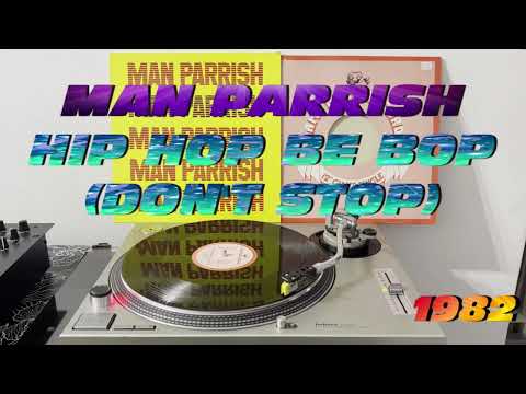 Man Parrish - Hip Hop Be Bop (Don't Stop) (Electronic-Hip Hop 1982) (Extended Version) HQ - FULL HD