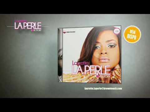 Laurette La Perle  - Album Love story Complet