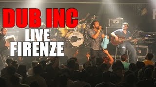 DUB INC - REVOLUTION LIVE FIRENZE - 7/05/15