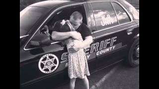 I Miss You Daddy (Police Tribute)