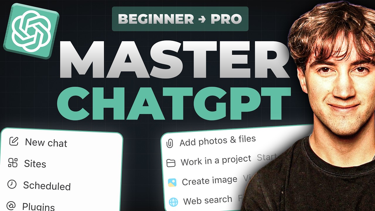 FULL ChatGPT Tutorial For Beginners in 2026! (Become a PRO)