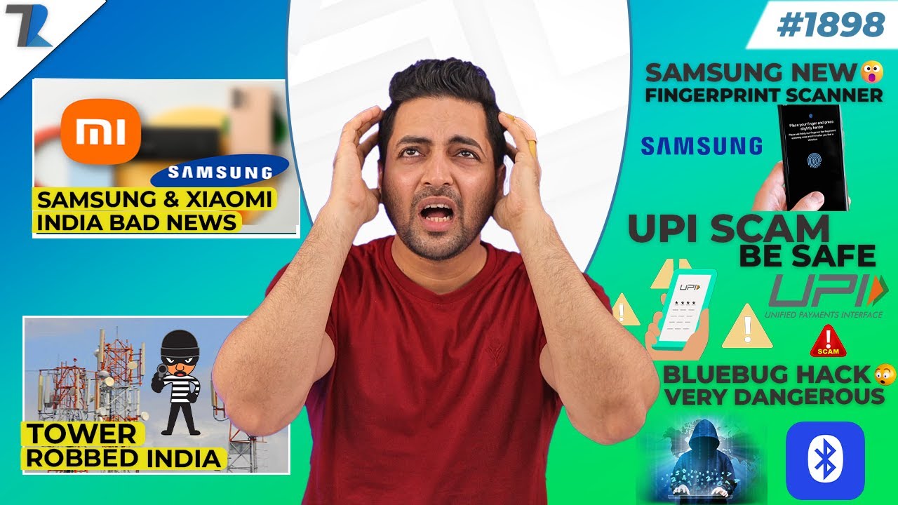 Samsung & Xiaomi Users BE ALERT,5G Tower Robbed India🤦,Bluebug😮,Huge UPI Scam,GG Victus 2