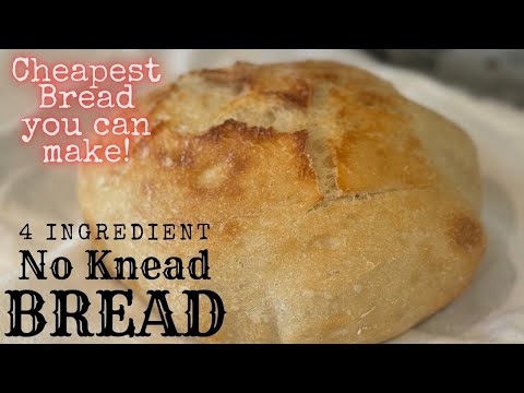 4 Ingredient No Knead Bread Recipe - Cheapest Bread You Can Make! #recipe
