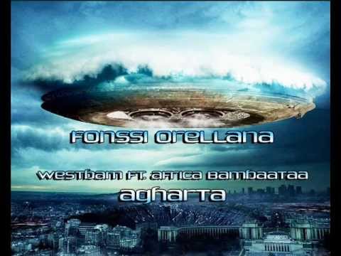 Westbam ft. Africa Bambaataa - Agharta (fonssi orellana remix 2011)