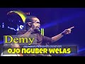 Ojo Nguber Welas Demy Official Music Video ANEKA SAFARI Music