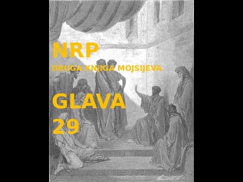 DRUGA KNjIGA MOJSIJEVA(NRP), GLAVA 29