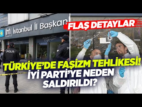 Türkiye’de Faşizm Tehlikesi! İYİ Parti’ye Neden Saldırıldı? (Flaş Detaylar) | Fikrini Söyle KRT