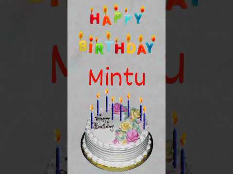 Happy Birthday Mintu🎂🎂, #shorts #happybirthday #mintu || Amazing Birthday Video's🎂🎂 ||
