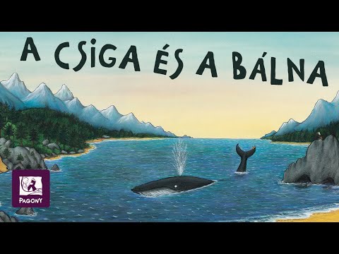 Julia Donaldson: A csiga és a bálna