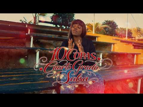 CUARTO GRADO SALSA – 10 COPAS (Audio Oficial)