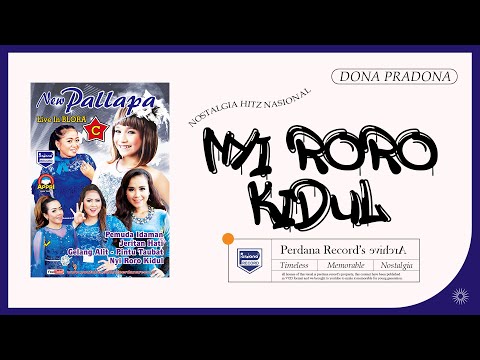 Nyi Roro Kidul - New Pallapa - Dona Pradona D'Academy (Official Live Music)