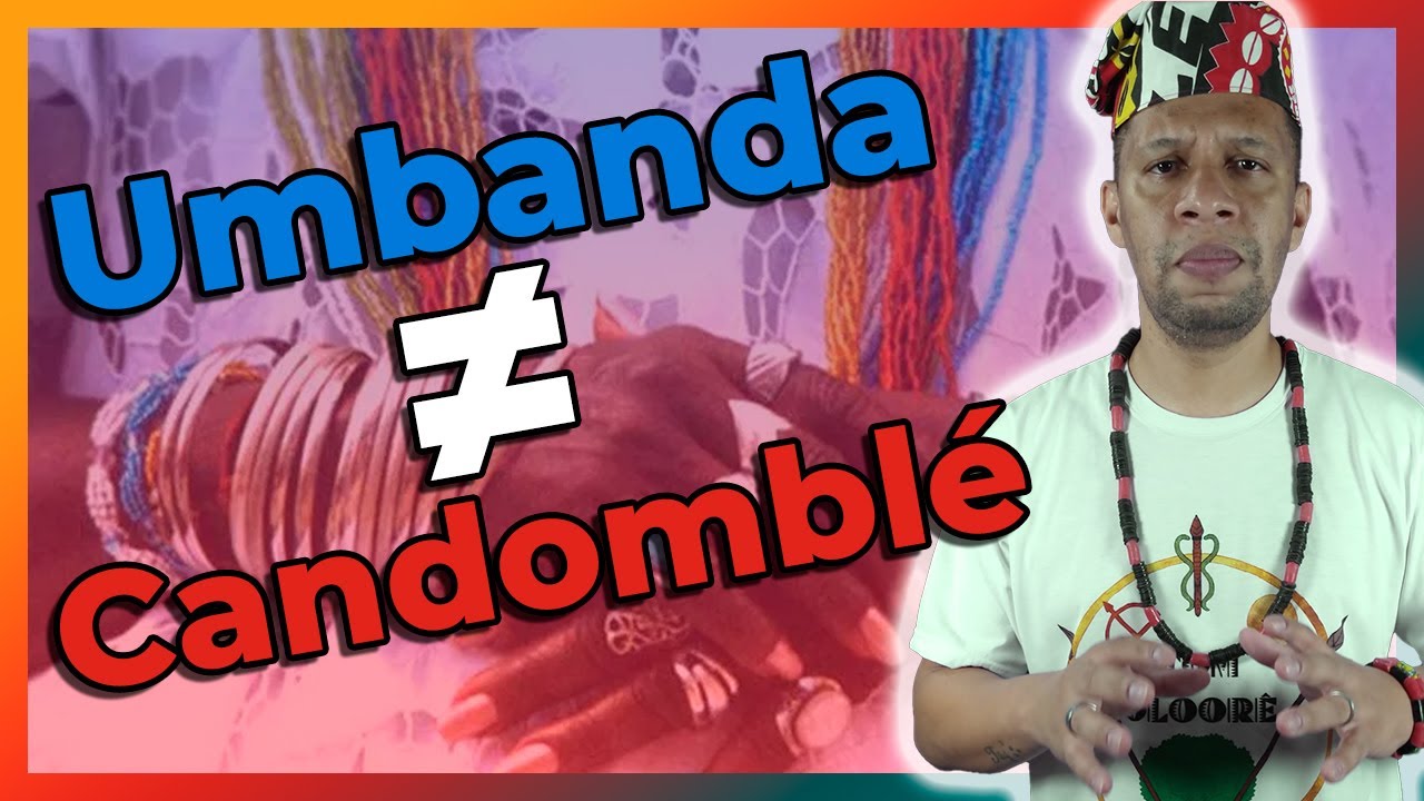 Diferença entre a UMBANDA e CANDOMBLÉ - EP #65